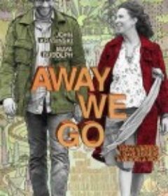 为子搬迁 Away We Go            (2009)