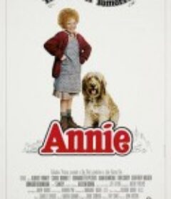 安妮 Annie            (1982)