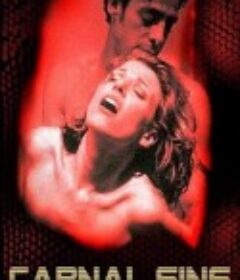 康乃馨之吻 Carnal Sins (2001)