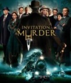 谋杀邀请 Invitation to a Murder            (2023)