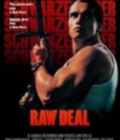边缘战士 Raw Deal            (1986)