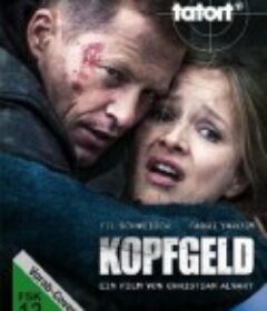 犯罪现场：悬赏 Tatort - Kopfgeld            (2014)