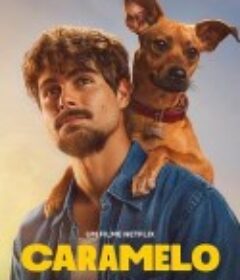 可拉米洛 Caramelo            (2025)