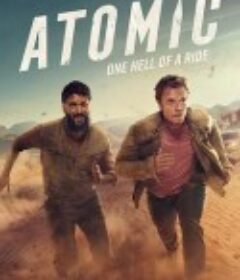 原子危机 Atomic            (2025)