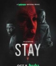 滞留 Stay            (2025)