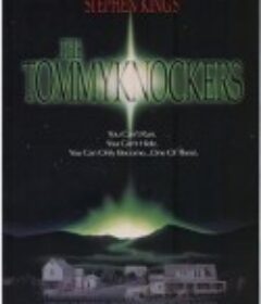 绿魔 The Tommyknockers            (1993)