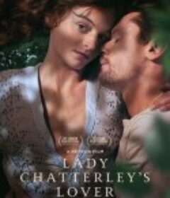 查泰莱夫人的情人 Lady Chatterley's Lover            (2022)