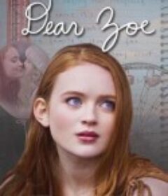 亲爱的佐伊 Dear Zoe            (2022)