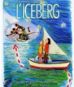 爱上冰山的女人 L'Iceberg            (2006)