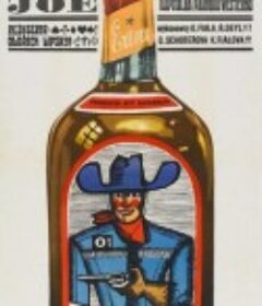 雷蒙纳多·乔 Limonádový Joe aneb Konská opera            (1964)