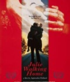 朱丽回家 Julie Walking Home            (2002)