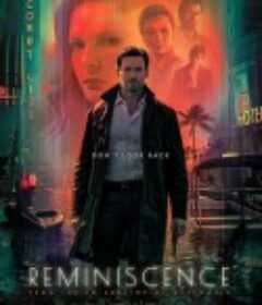 追忆迷局 Reminiscence            (2021)