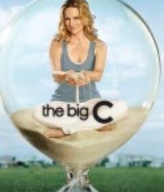 如果还有明天 第一季 The Big C Season 1            (2010)