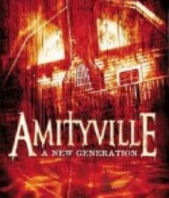 鬼哭神嚎7 Amityville: A New Generation            (1993)
