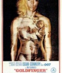 007之金手指 Goldfinger            (1964)