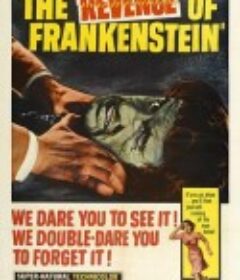 弗兰肯斯坦的复仇 The Revenge of Frankenstein            (1958)
