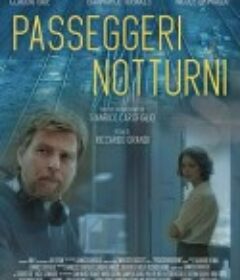 夜间乘客 第一季 Passeggeri notturni Season 1            (2019)