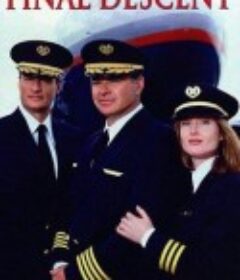 紧急降落 Final Descent            (1997)