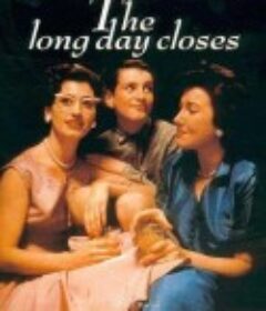 漫长的一天结束了 The Long Day Closes            (1992)