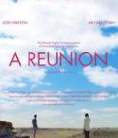 重聚 A Reunion            (2014)