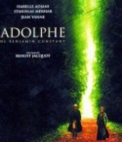 阿道夫 Adolphe            (2002)