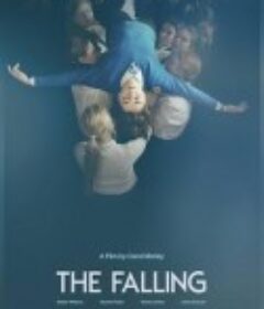堕落 The Falling            (2014)