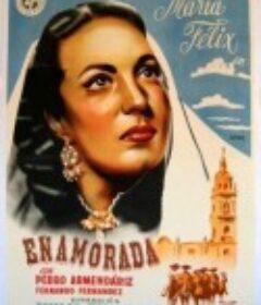 一见钟情 Enamorada            (1946)