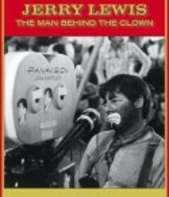 叛逆者杰瑞·刘易斯 Jerry Lewis, clown rebelle            (2016)