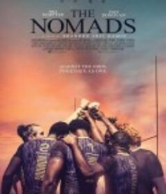 流浪者橄榄球 The Nomads            (2019)