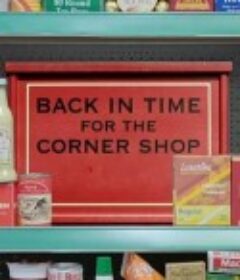 穿越时光的街角商店 Back in Time for the Corner Shop            (2020)