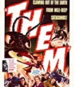 X 放射线 Them!            (1954)
