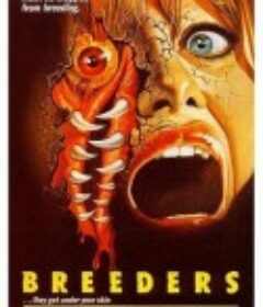 寄生嗜育 Breeders            (1986)