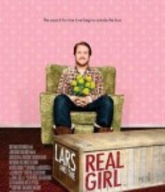 充气娃娃之恋 Lars and the Real Girl            (2007)