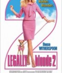 律政俏佳人2 Legally Blonde 2: Red, White &amp; Blonde            (2003)