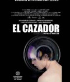 猎情人 El Cazador            (2020)