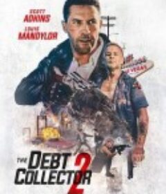 讨债人2 The Debt Collector 2            (2020)