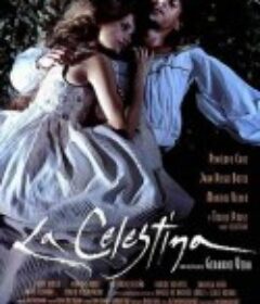 塞莱斯蒂娜 La Celestina            (1996)