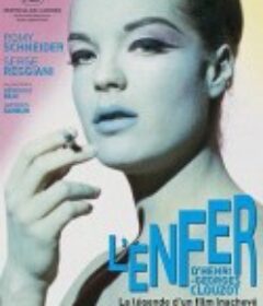 亨利-乔治·克鲁佐的地狱 L'enfer d'Henri-Georges Clouzot            (2009)