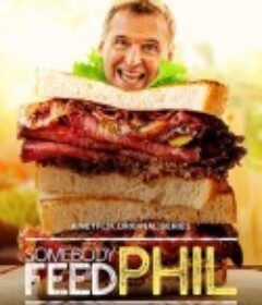 菲尔来蹭饭 第三季 Somebody Feed Phil Season 3            (2020)