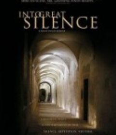 遁入寂静 Die große Stille            (2005)