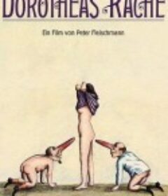多萝西娅的复仇 Dorotheas Rache            (1974)
