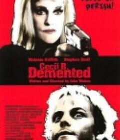 疯狂的塞西尔 Cecil B. DeMented            (2000)