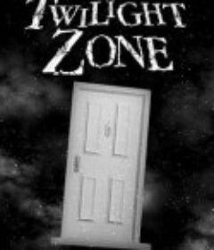 迷离时空(原版) 第一季-第三季 The Twilight Zone Season 1-3            (1959-1961)