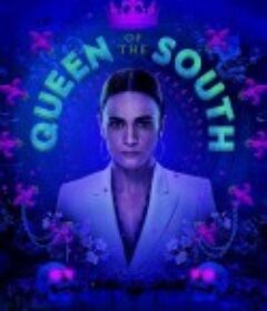 南方女王 第三季 Queen of the South Season 3            (2018)