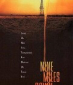 地下九英里 Nine Miles Down            (2009)