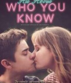 设计爱情 Who You Know            (2019)