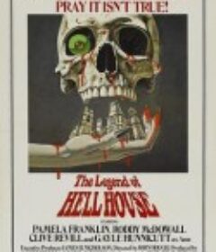 古屋传奇 The Legend of Hell House            (1973)