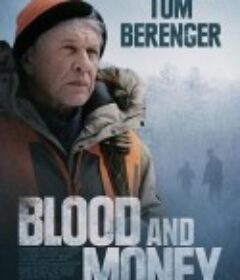 染血黑钱 Blood and Money            (2020)