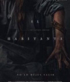 地下室居民 El Habitante            (2017)