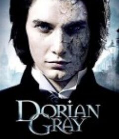 道林·格雷 Dorian Gray            (2009)